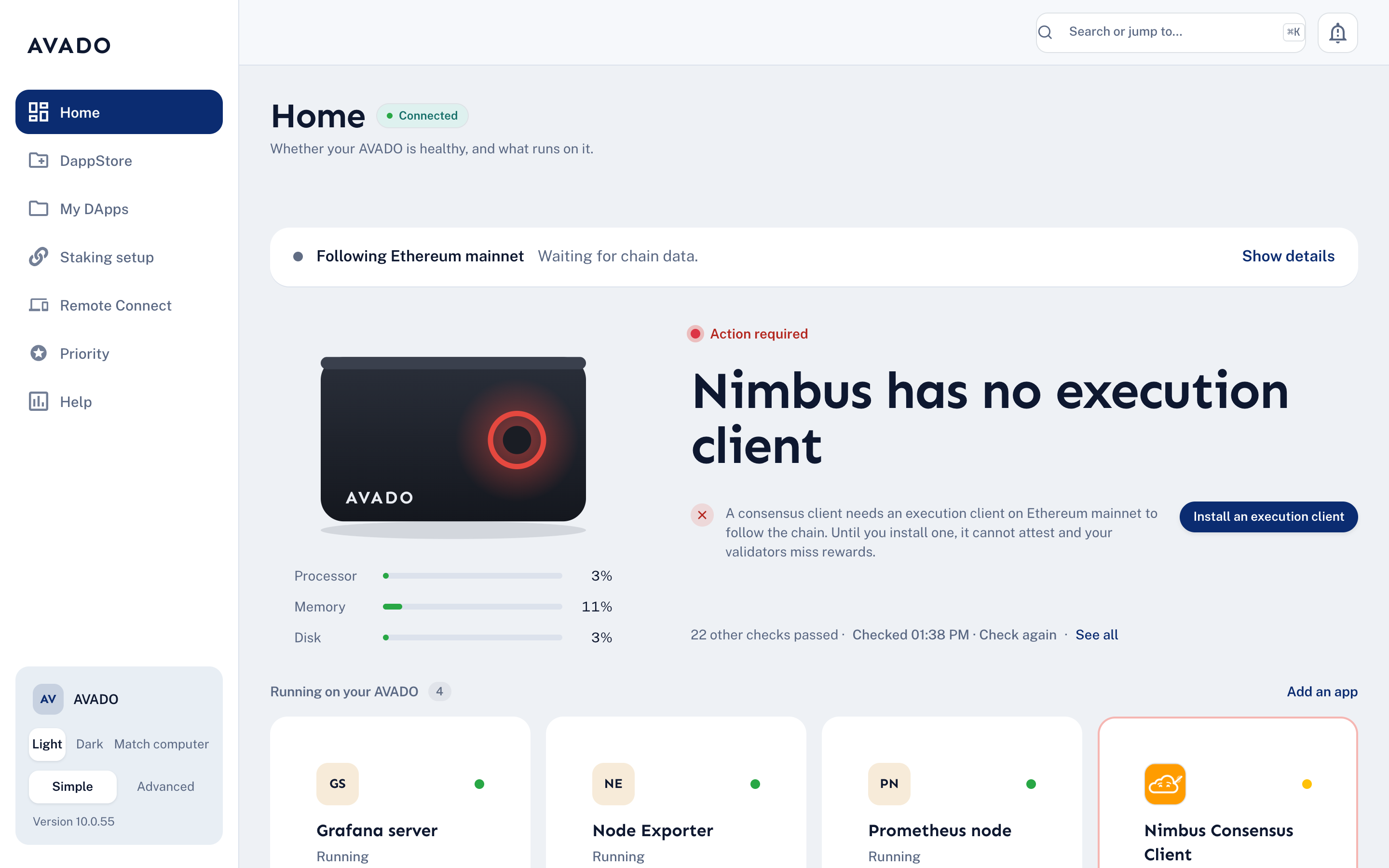 The Home page showing the chain status strip, the AVADO device with a red status light, gauges, a verdict and the app bays